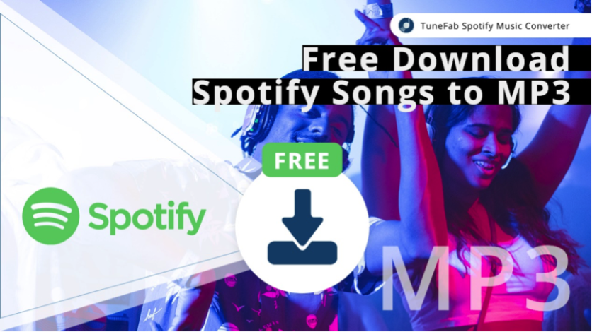 TuneFab Spotify Music Converter: The Best Spotify Music Downloader of All Time