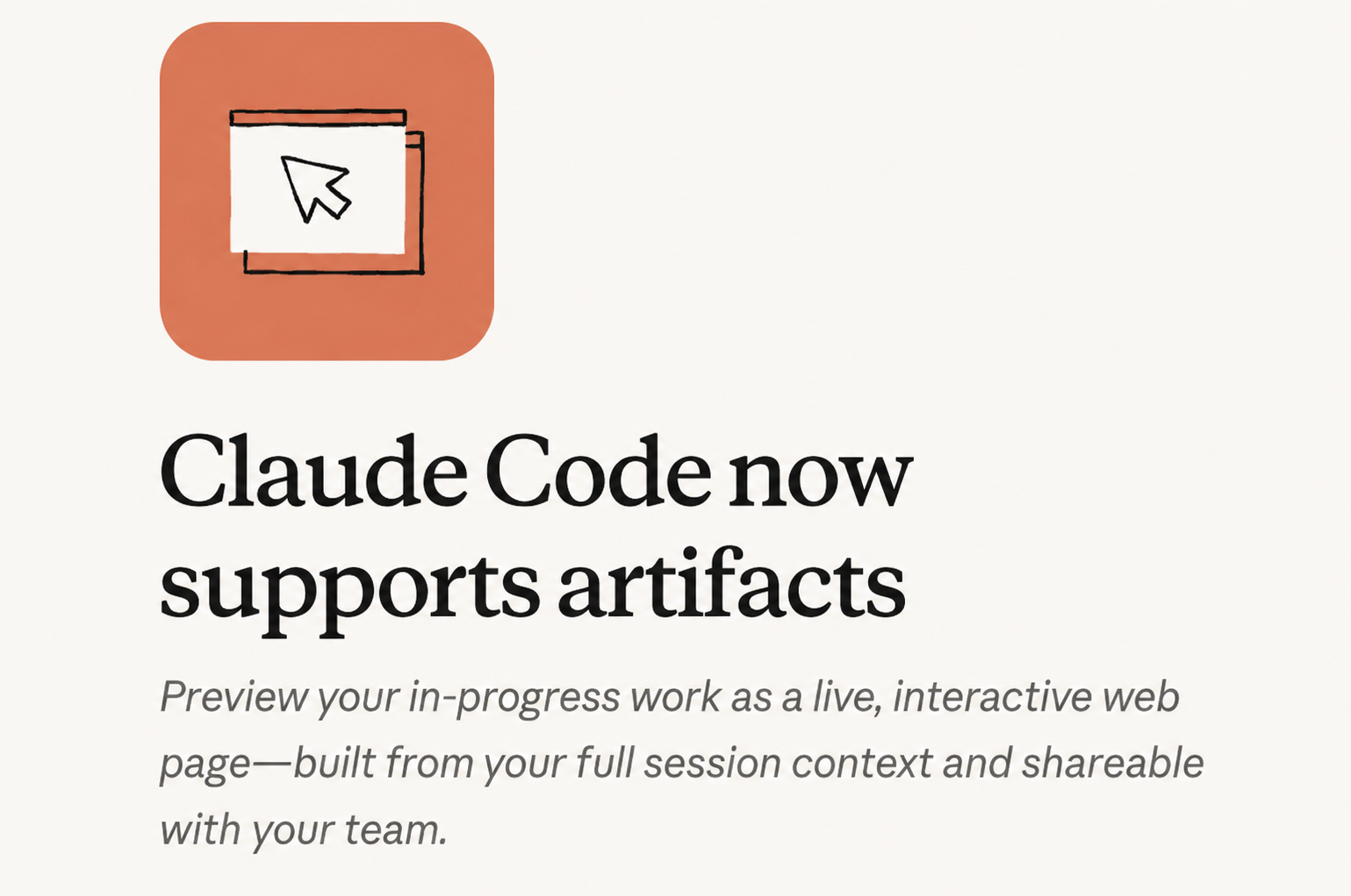 Claude Code introduces artifacts feature for live, shareable work progress pages